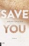 [Maxton Hall 02] • Save You